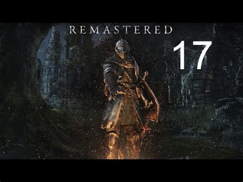 Dark Souls Remastered Capitulo Los Archivos Del Duque Youtube