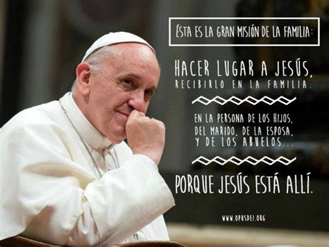 10 Reflexiones Del Papa Francisco Sobre La Familia Reflexiones Del