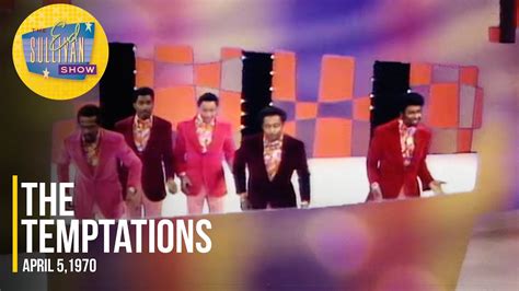 The Temptations Psychedelic Shack On The Ed Sullivan Show YouTube Music