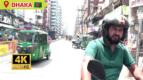 4K Bangladeshi Walking Tour Dhaka City 2023 Walking Tour DHAKA CITY