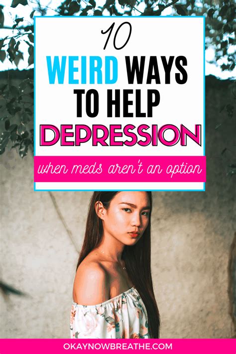 17 Weird Ways To Help Fight Your Depression Without Medication