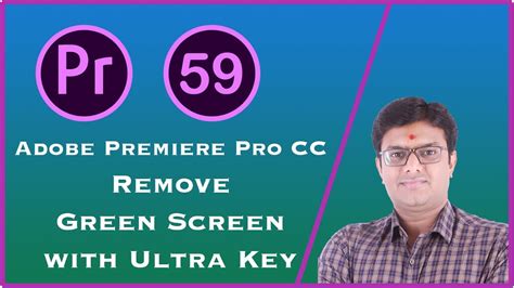 Lecture Remove Green Screen With Ultra Key Youtube