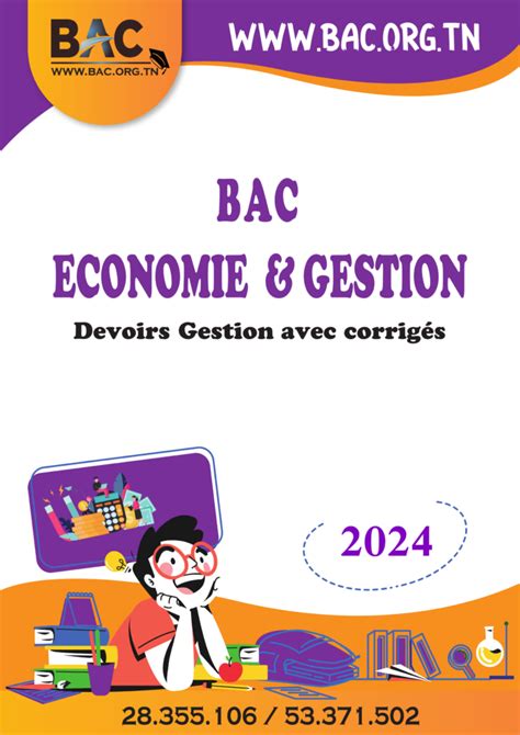 Devoirs avec corrigés Gestion Toute l année BAC Economie 2025