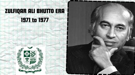 Zulfiqar Ali Bhutto Era 1971 To 1977 And His Reforms Youtube