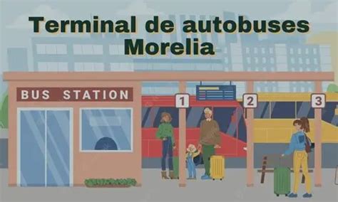 Central Autobuses Morelia Horarios Rutas Y Boletos