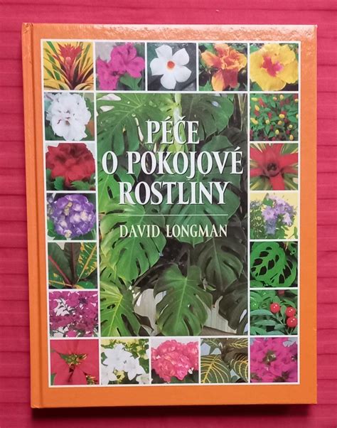 P E O Pokojov Rostliny David Longman Aukro