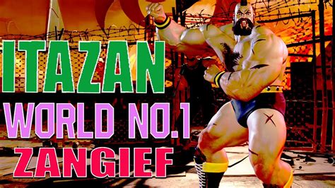 Street Fighter 6 🔥 Itazan World No 1 Zangief Youtube