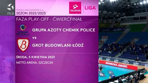 Grupa Azoty Chemik Police Grot Budowlani Łódź 1 3 Skrót meczu