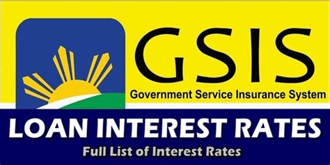 GSIS LOAN INTEREST RATES List Of Interest Rates Under GSIS Loans