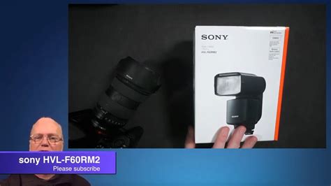 Sony HVL F60RM2 Flash For Sony Mirrorless YouTube