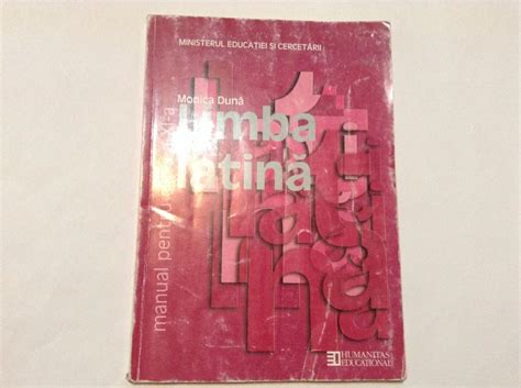 Monica Duna Limba Latina Manual Pentru Clasa A Xi A Rf Clasa