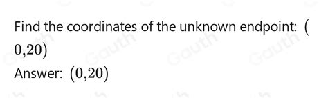 Solved Find The Coordinates Of The Other Endpoint Of The Segment