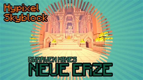 Dwarven Mines Mining Update Hypixel Skyblock Deutsch Multidissimo