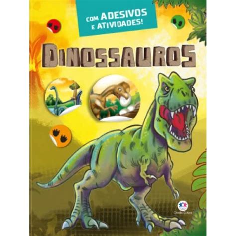 Livro Infantil Dinossauros Adesivos E Atividades Ciranda Cultural