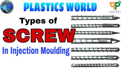 Types Of Screw Injection Moulding Screw Reciprocating Screw