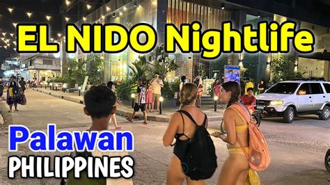 EL NIDO PALAWAN NIGHTLIFE Night Walking Tour In El Nidos Town Proper