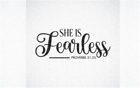 She Is Fearless Svg Proverbs 31 25 Svg Graphic By Svg Den · Creative