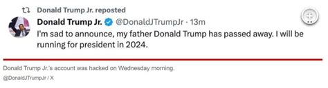 Donald Trump Jr S X Account Hacked With Post Announcing Fathers Death