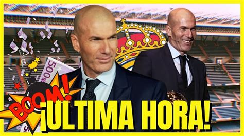 ULTIMA HORA ZIDANE ACABA DE CONFIRMAR TREMENDAS NOTICIAS