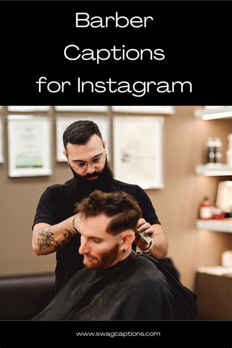 Looking For The Perfect Barber Captions For Your Instagram We Ve Got