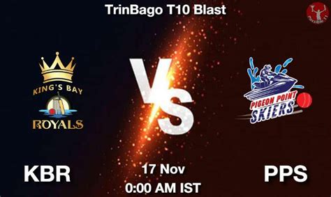 Kbr Vs Pps Dream Prediction Team Live Cricket Nov Am