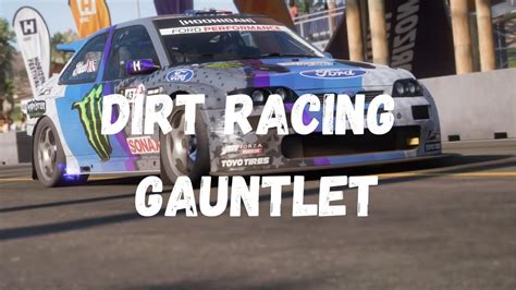 Forza Horizon Dirt Racing Gauntlet Youtube