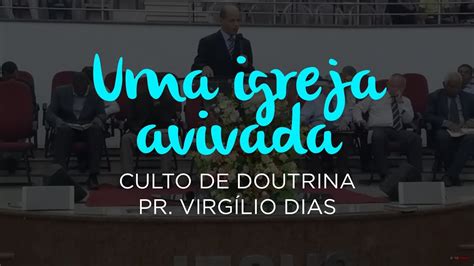 Uma Igreja Avivada YouTube