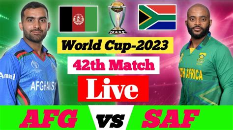 Live Sa Vs Afg 42nd Match World Cup 2023 South Africa Vs