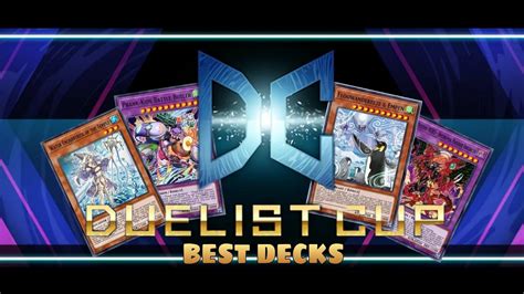 Top 5 Best Decks Duelist Cup Yu Gi Oh Master Duel Youtube