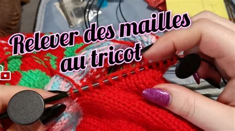 Tricot Relever Des Mailles Youtube