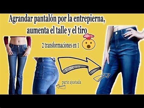 Como agrandar jeans agrandar pantalón agrandar pantalón por la