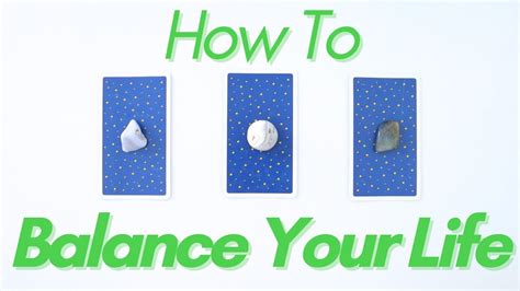 How To Re Balance Your Life Pick A Card Tarot Reading Youtube