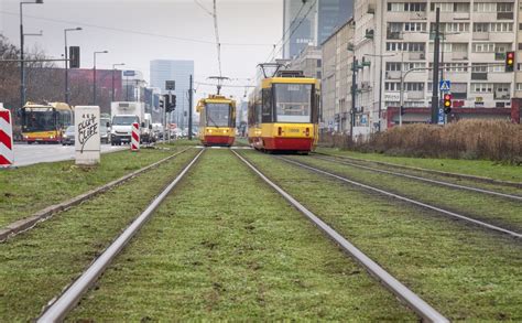 Kolejne Tory Tramwajowe W Warszawie Zosta Y Zazielenione Tym Razem