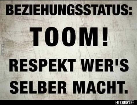 Beziehungsstatus Toom Respekt Wer S Selber Macht DEBESTE De