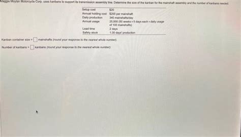 Solved Kanban Container Size Mainshafts Round Your Chegg