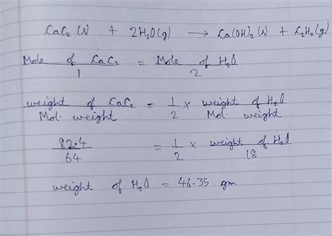 Solved Calcium Carbide CaC 2 Reacts With Water To Produce Acetylene