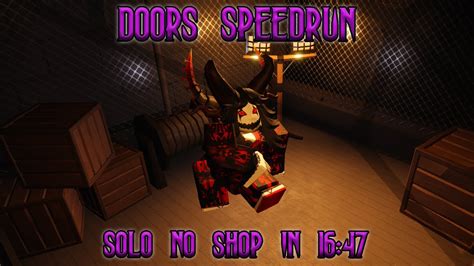 Roblox Doors Speedrun Solo No Shop 16 47 Youtube