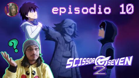 Scissor Seven season 2 (resumen ep10) el gran fin de la temporada - YouTube