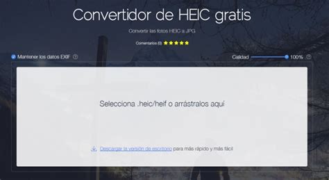 Las 3 Mejores Herramientas Para Convertir Heic A 