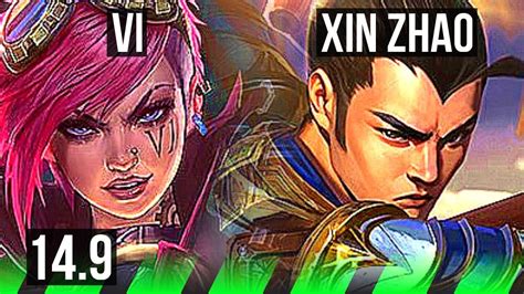 VI Vs XIN ZHAO JGL 4 1 12 2200 Games KR Challenger 14 9 YouTube