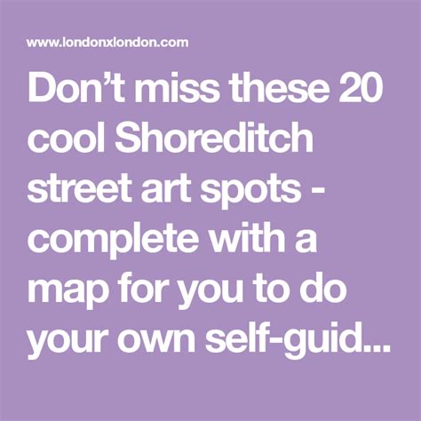 Shoreditch Street Art Guide Self Guided Tour Map The Discoveries