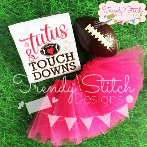 Tutus And Touchdowns Applique Design Machine Embroidery Design Etsy