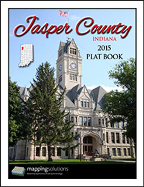 Jasper County Indiana Plat Book 2015 Jasper County Parcel Map 2015