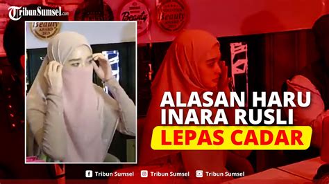 Detik Detik Inara Rusli Lepas Cadar Bukan Karena Virgoun Dan Siap