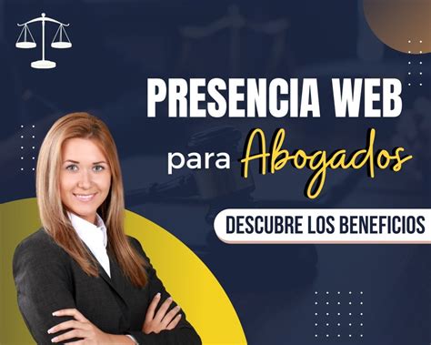 Presencia Web Para Abogados Descubre Los Beneficios Servicios Online