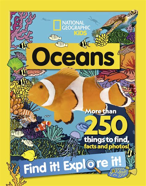 Oceans Find It Explore It More Than 250 Things To Find Facts And