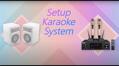 Setup Karaoke System Youtube