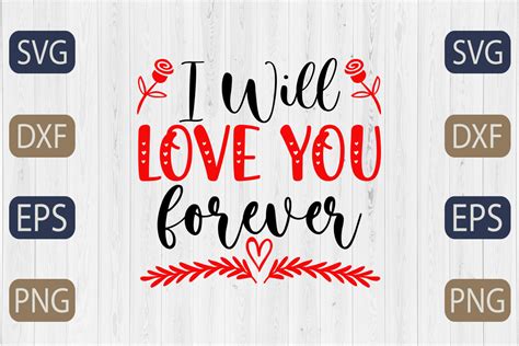 I Will Love You Forever Svg Graphic By Graphicbd Creative Fabrica