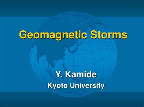 Ppt Geomagnetic Storms Powerpoint Presentation Free Download Id6094955