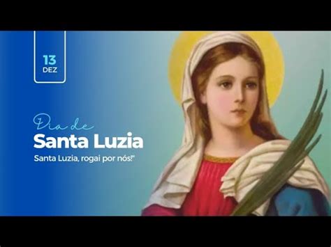 Festa Em Louvor A Santa Luzia YouTube